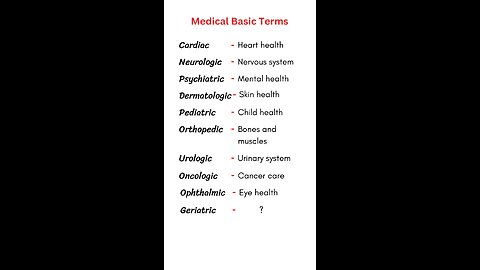 MEDICAL BASIC INFORMATION IN SHORT VIDEO