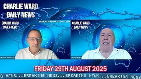 Charlie Ward: Breaking News 8/29/25 - Trump Launches Troops Worldwide for Mass Arrests!