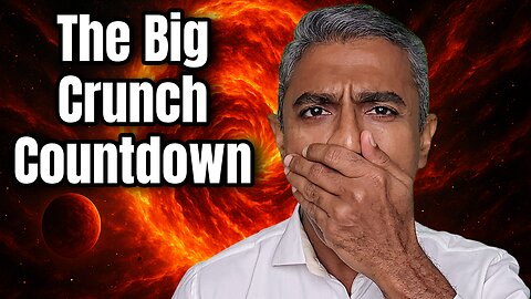 Scientists Reveal Terrifying Details and Exact Timeline of the Universe’s 'Big Crunch' End Scenario
