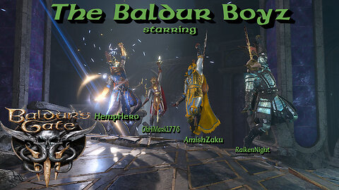 Baldur's Gate 3 episode # 7 starring AmishZaku OhHiMark and RaikenNight