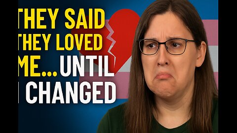 From Loved to Lonely: When Transition Pushes People Away | Reddit Wednesday