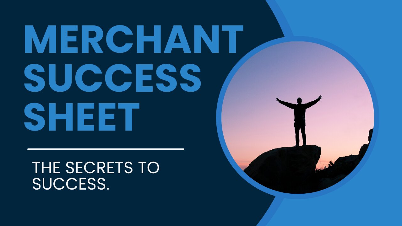 Merchant Success Sheet