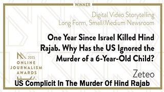 US Complicit In The Murder Of Hind Rajab
