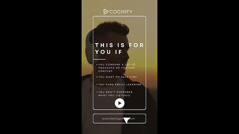 If this sounds like you, Cognify is built for you.