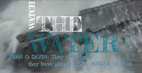 JUAN O SAVIN- They don't know they have already LOST- NINO 6 12 2025