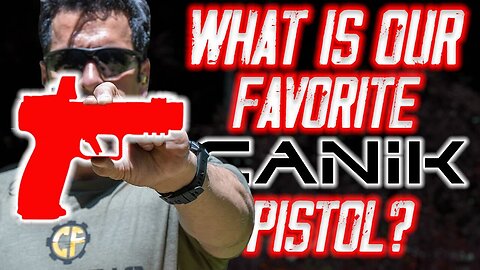 The Top 5 Canik Pistols