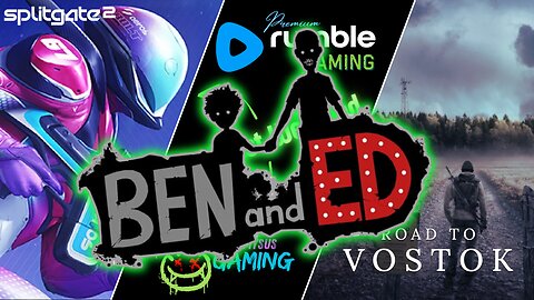 Variety Night - Ben & Ed Challenge | Road to Vostok | Splitgate 2