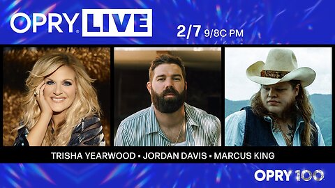 Opry Live - Trisha Yearwood, Jordan Davis, and Marcus King