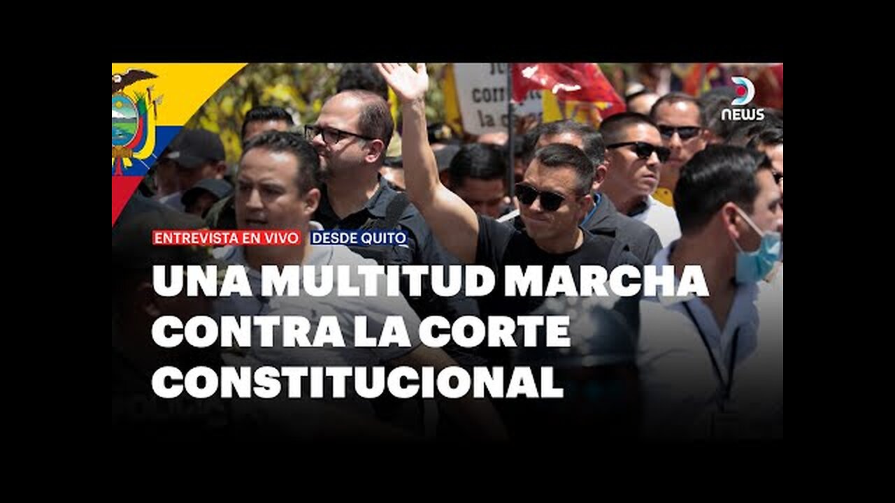 A marcha convocada por Daniel Noboa expressou o seu repúdio ao Tribunal Constitucional - DNews 12 de agosto. 2025