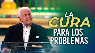 LA CURA PARA LOS PROBLEMAS