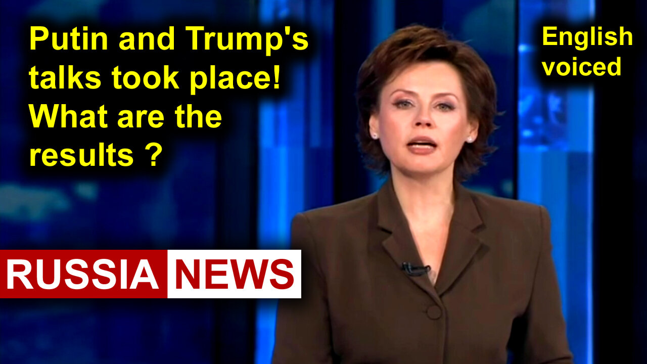 Putin and Trump's talks took place! What are the results?
