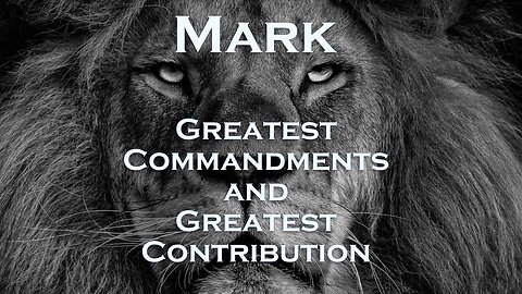 The Greatest Commandments and the Greatest Contribution