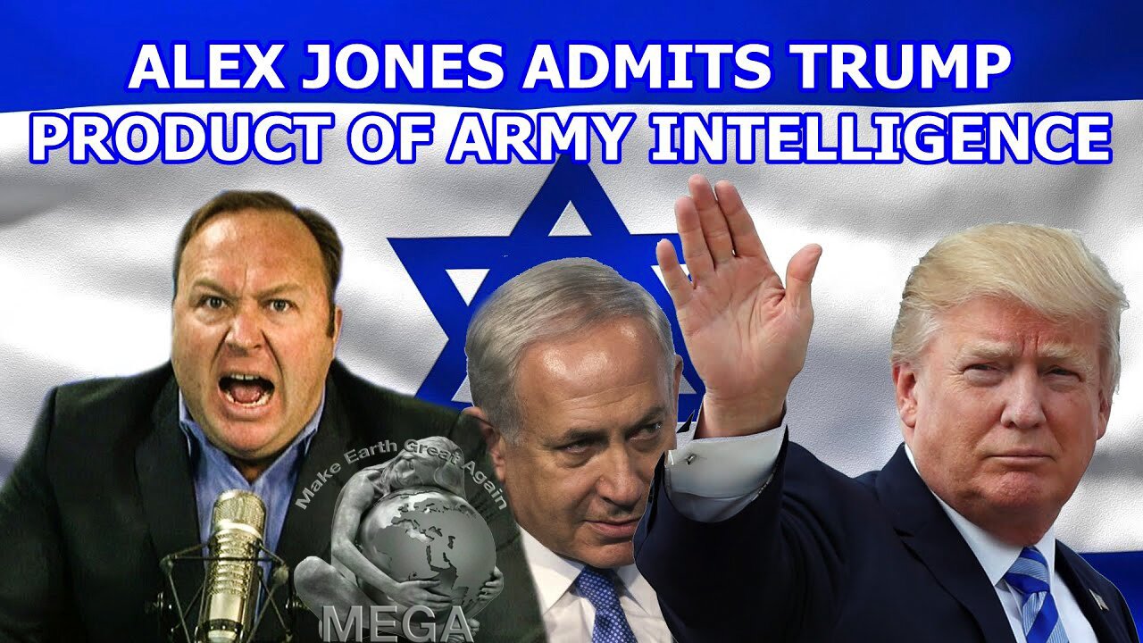 ELECTION 2024 - ALEX JONES ADMITS TRUMP A PRODUCT OF US ARMY INTELLIGENCE