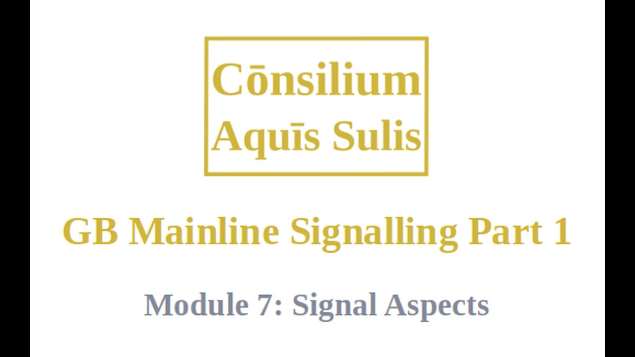 GB Mainline Signalling Part 1 Module 7 (English)