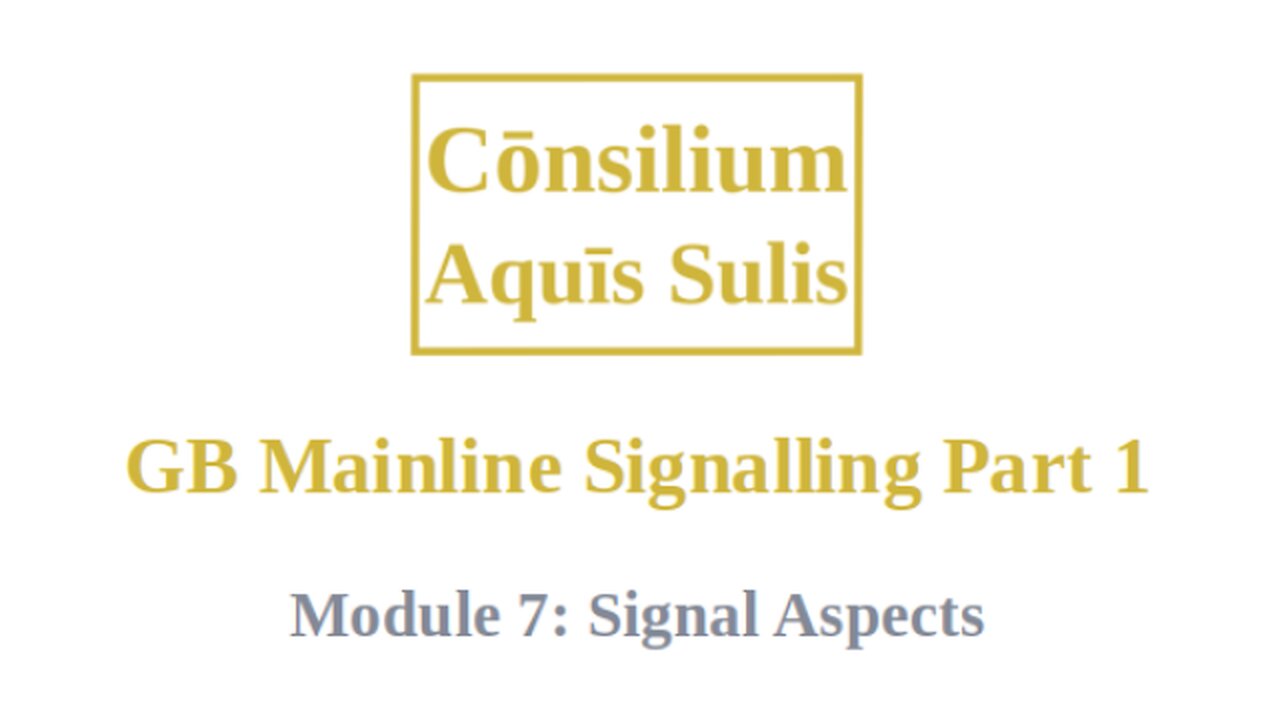 GB Mainline Signalling Part 1 Module 7 (English)