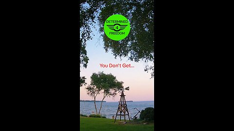 You Don't Get...