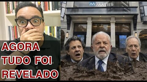 Os “esquemas cabulosos” do Governo Lula com o Banco Master!
