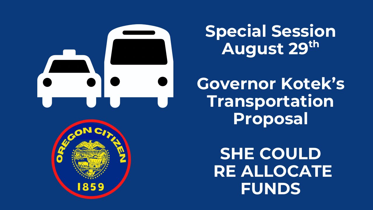 OREGON Governor Kotek calls Special Session