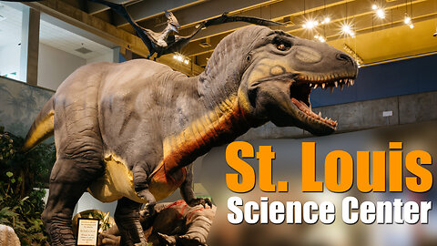 St Louis Science Center