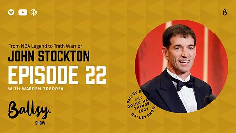 Episode #22 - John Stockton: From NBA Legend to Truth Warrior