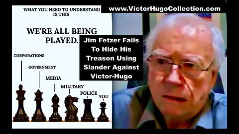 Jim Fetzer Fails To Suppress News Of His Treasonous Sandy Hook Conspiracy By Slandering Victor Hugo