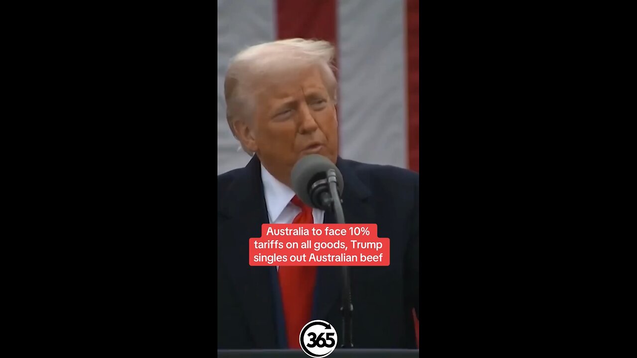 Donald Trump says Australia will face 10% tariff