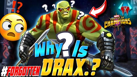 WHY IS DRAX?! 😂 | One of Most Forgotten Champions in Marvel Contest of Champions