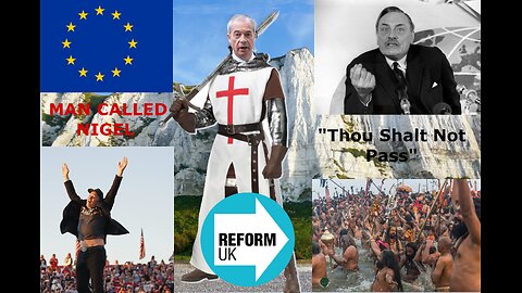 An Ode To...Nigel Farage. A Potential Contender, or a Great Pretender. Reform Party