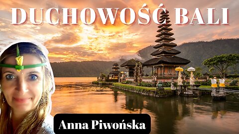 Duchowość Bali - Anna Piwońska