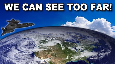 SR71 Pilot CRUSHES the GLOBE and PROVES Flat Earth