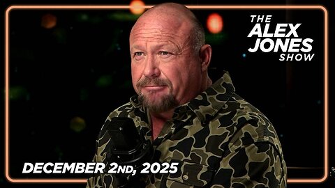 The Alex Jones Show TUESDAY FULL SHOW 12/2/25
