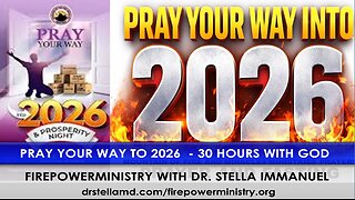 PRAY YOUR WAY TO 2026 - 30 HOURS WITH GOD - AS WE WORSHIP LORD VISIT US