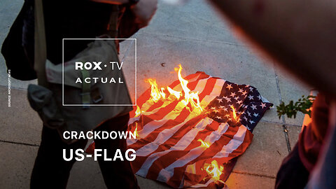 ROX• TV | President Trump: “One year jail for flag burning”