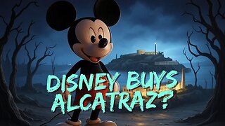 From Inmates To Imagineers? The Disney Alcatraz Rumor