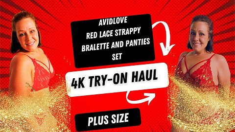 [4K] Transparent Lingerie Try on Haul With Cyn @Avidlove 2pc red sheer lace Set for Curvy Bodies
			