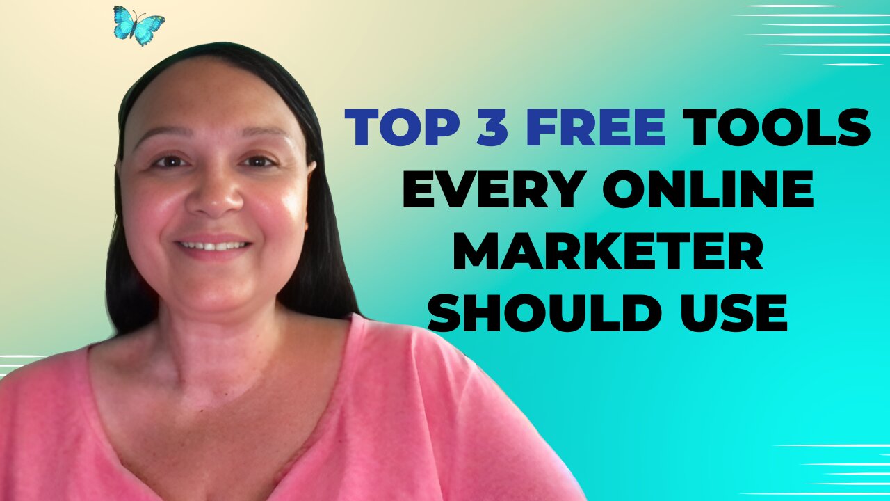 Top 3 Free Tools Every Online Marketer Should Be Using Right Now!