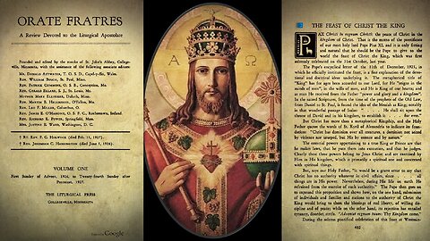 Feast of Christ the King - Orate Fratres 📖🎧