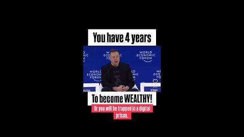 You have 4 years To Become Wealthy! Or you will be trapped in a digital prison❗