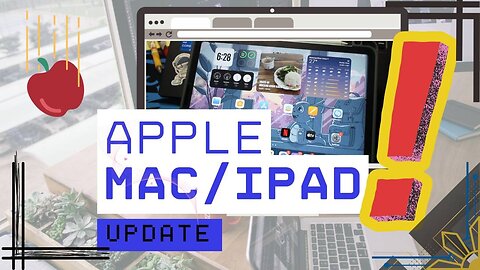 Gadget - Mac OS 15.5 & iPad 18.5 Apple Update
