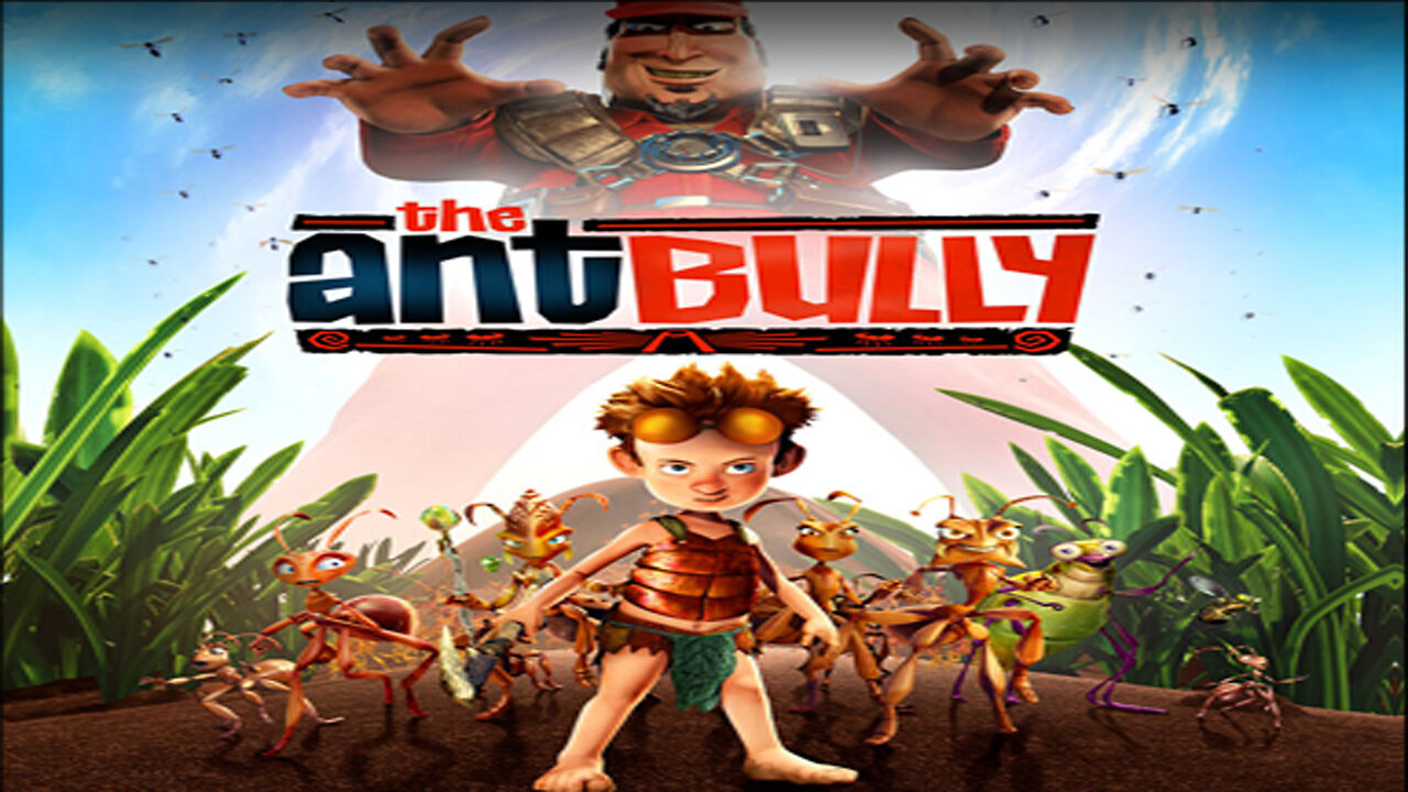 The Ant Bully