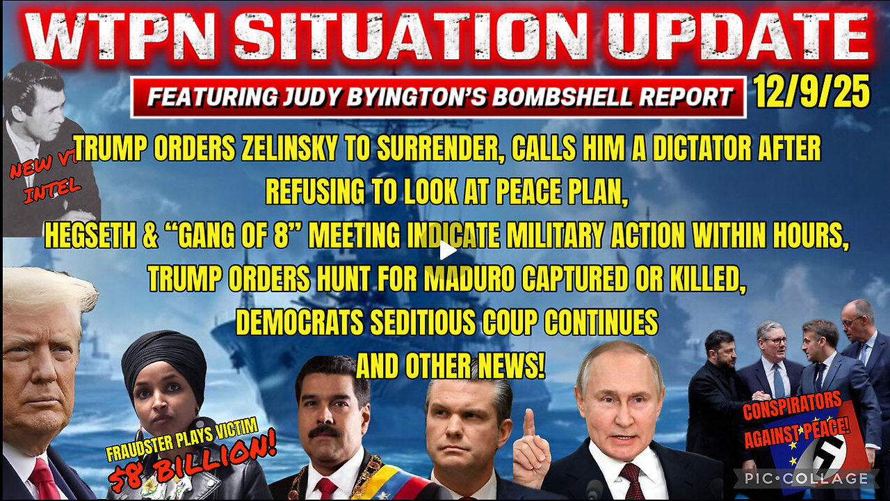 WTPN SITUATION UPDATE FEATURING RESTORED REPUBLIC 12/9/25