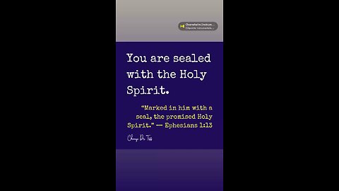 God has placed His mark of belonging on you.