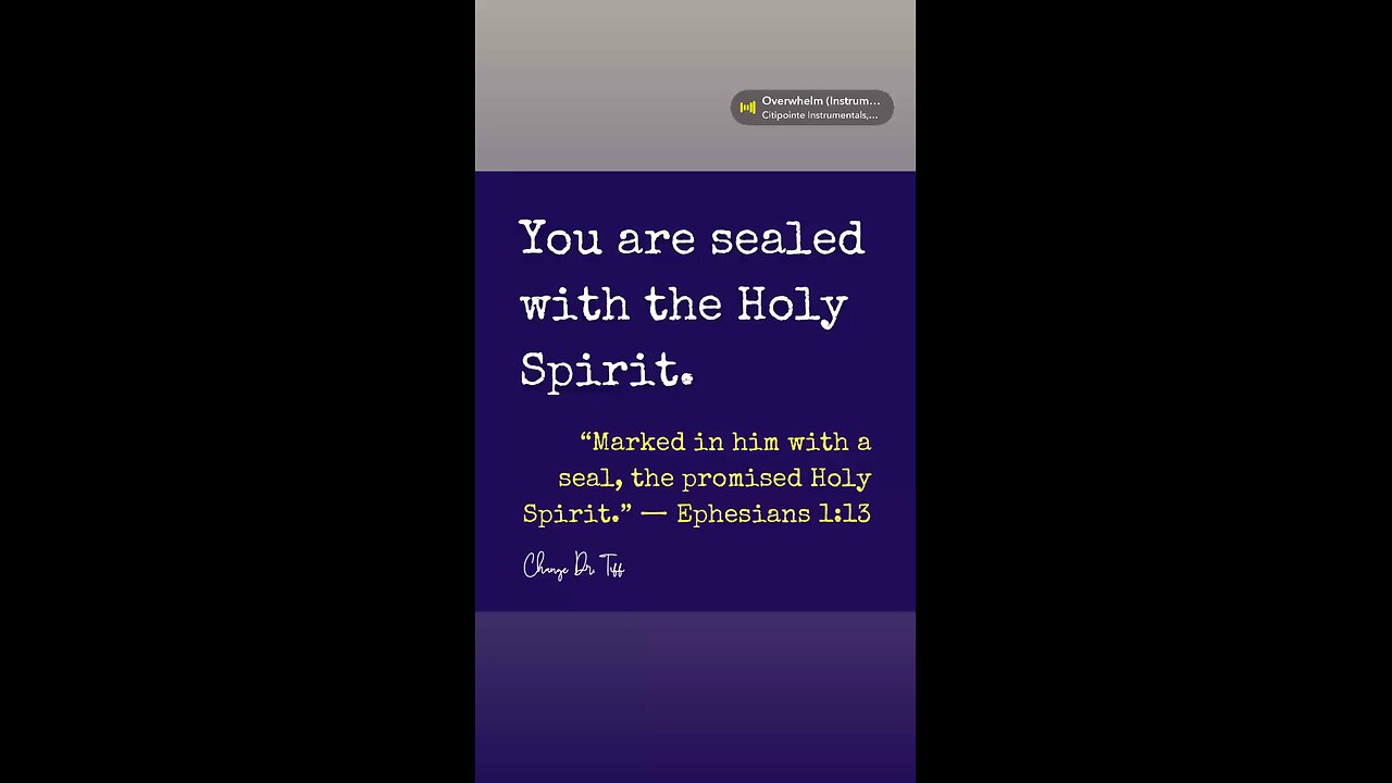 God has placed His mark of belonging on you.
