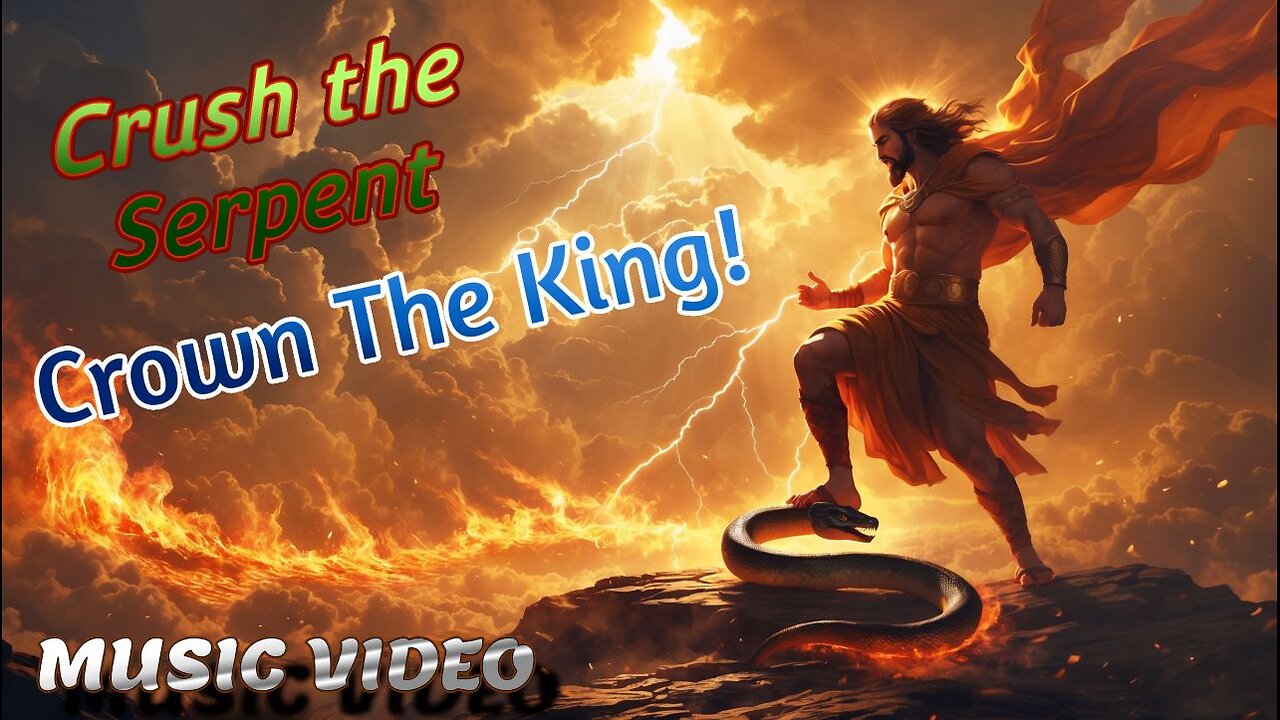 Crush the Serpent, Crown the King - A Bold Anthem of Christ’s Victory: Genesis 3:15
