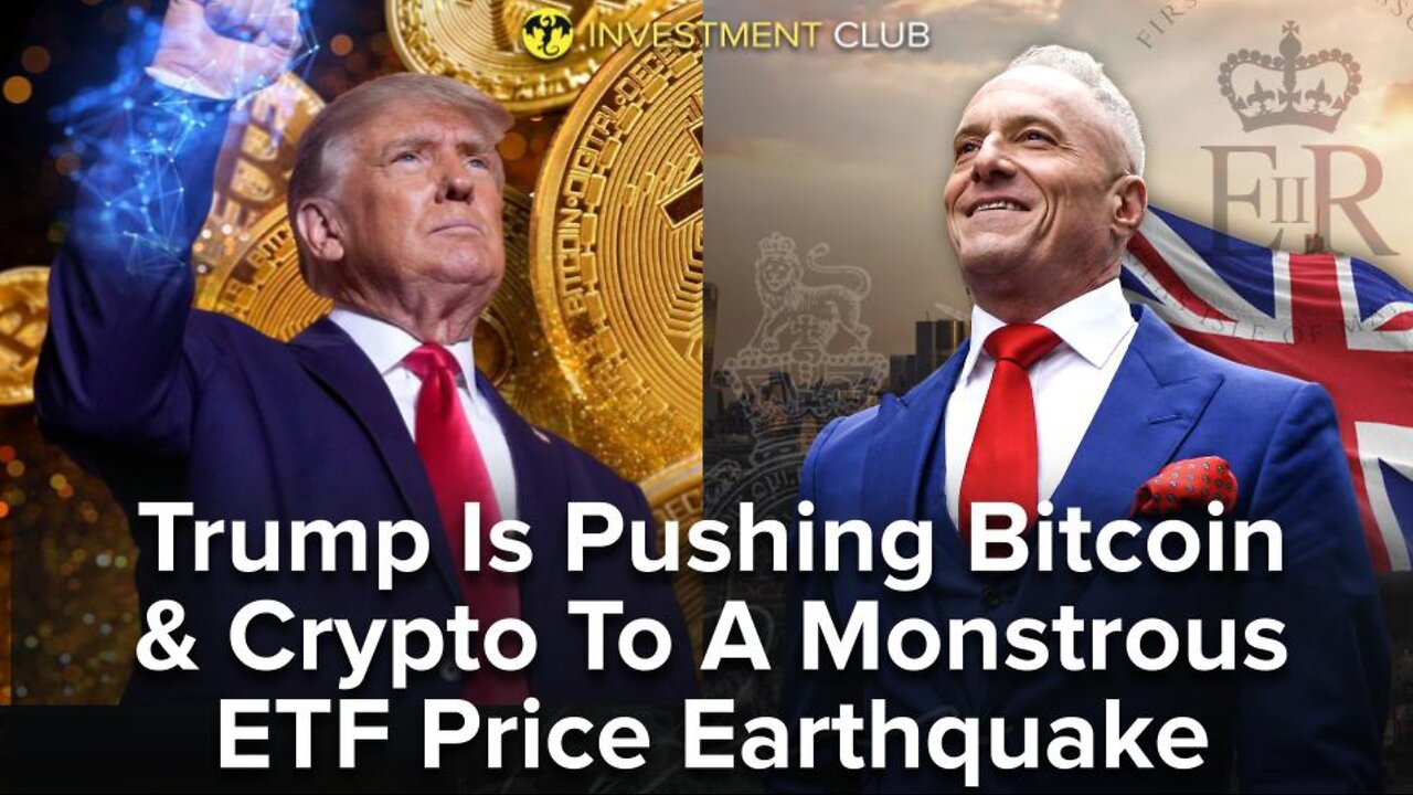 Trump Is Pushing Bitcoin & Crypto To A Monstrous ETF Price Earthquake