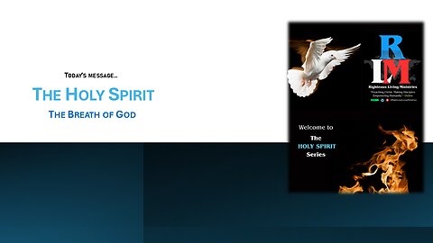 The Holy Spirit - The Breath of God - 1/5