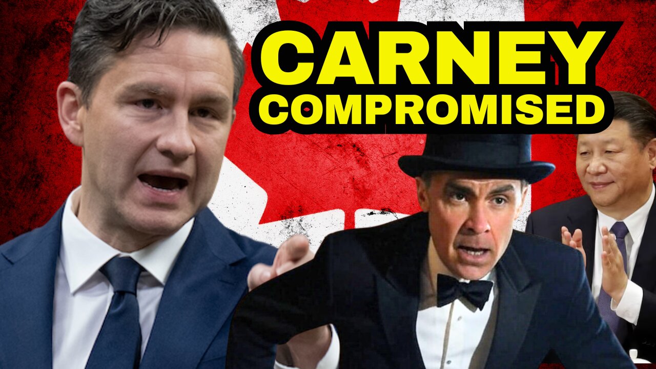 Mark Carney COMPROMISED Says Pierre Poilievre Over Liberal MP China Scandal