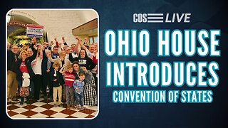 Ohio House Introduces Convention of States | COS LIVE