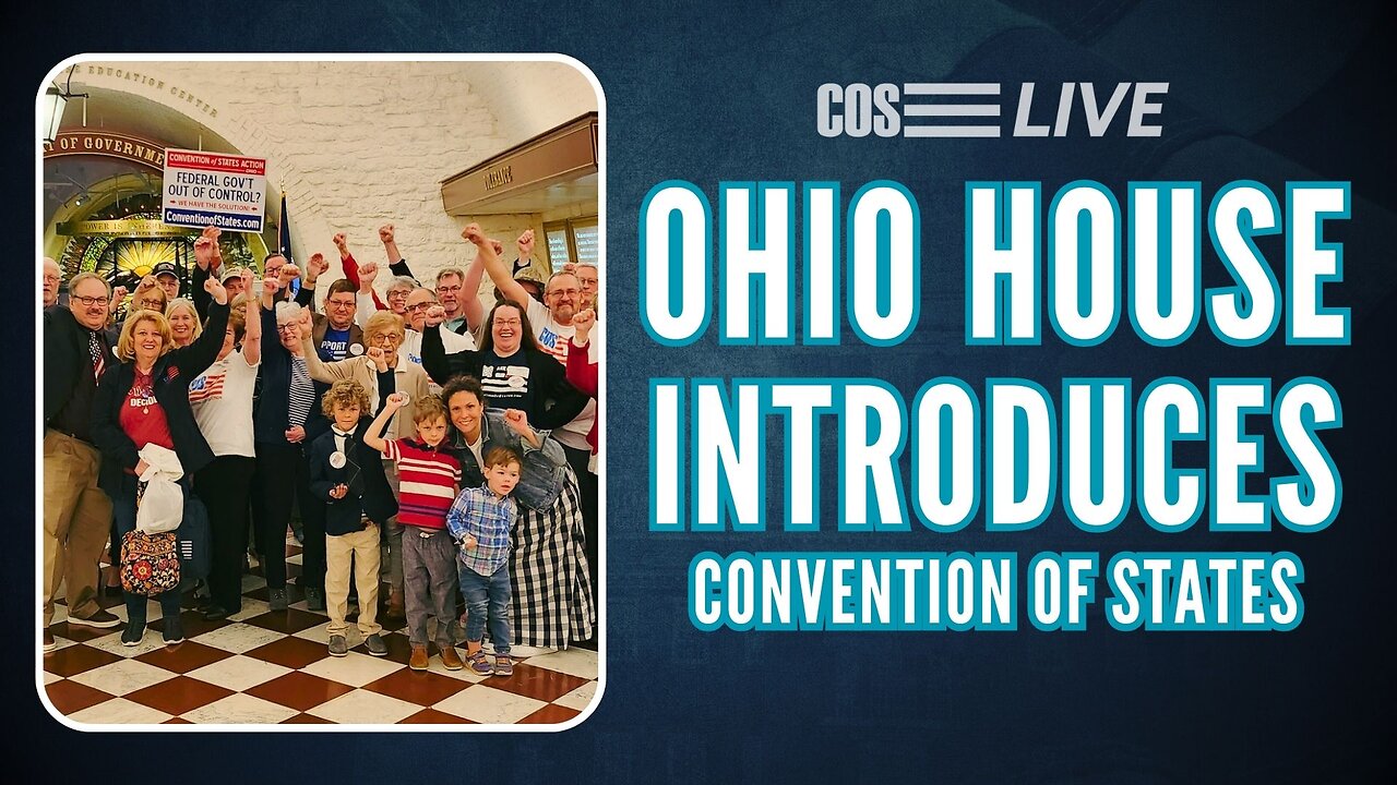 Ohio House Introduces Convention of States | COS LIVE