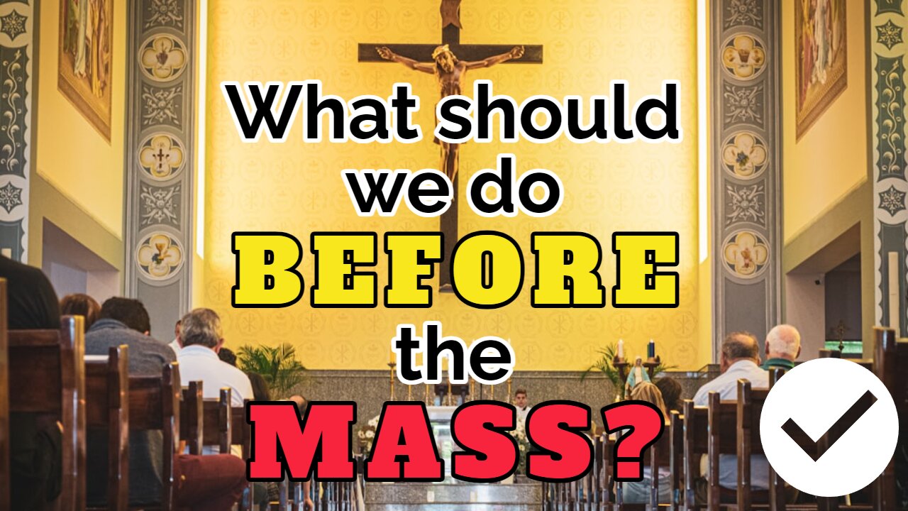 What Should We Do Before The Mass? | The Asker